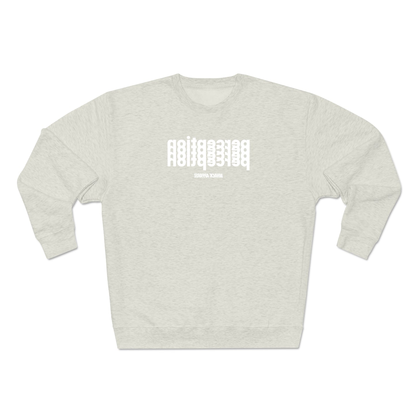 Perception Sweatshirt