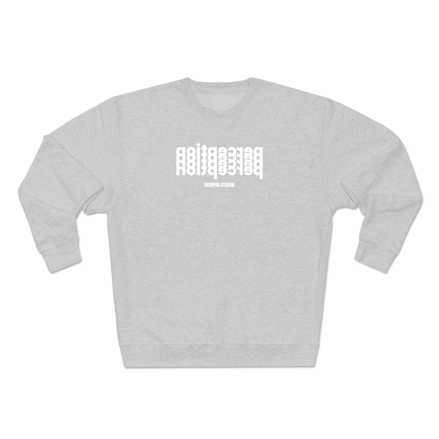 Perception Sweatshirt