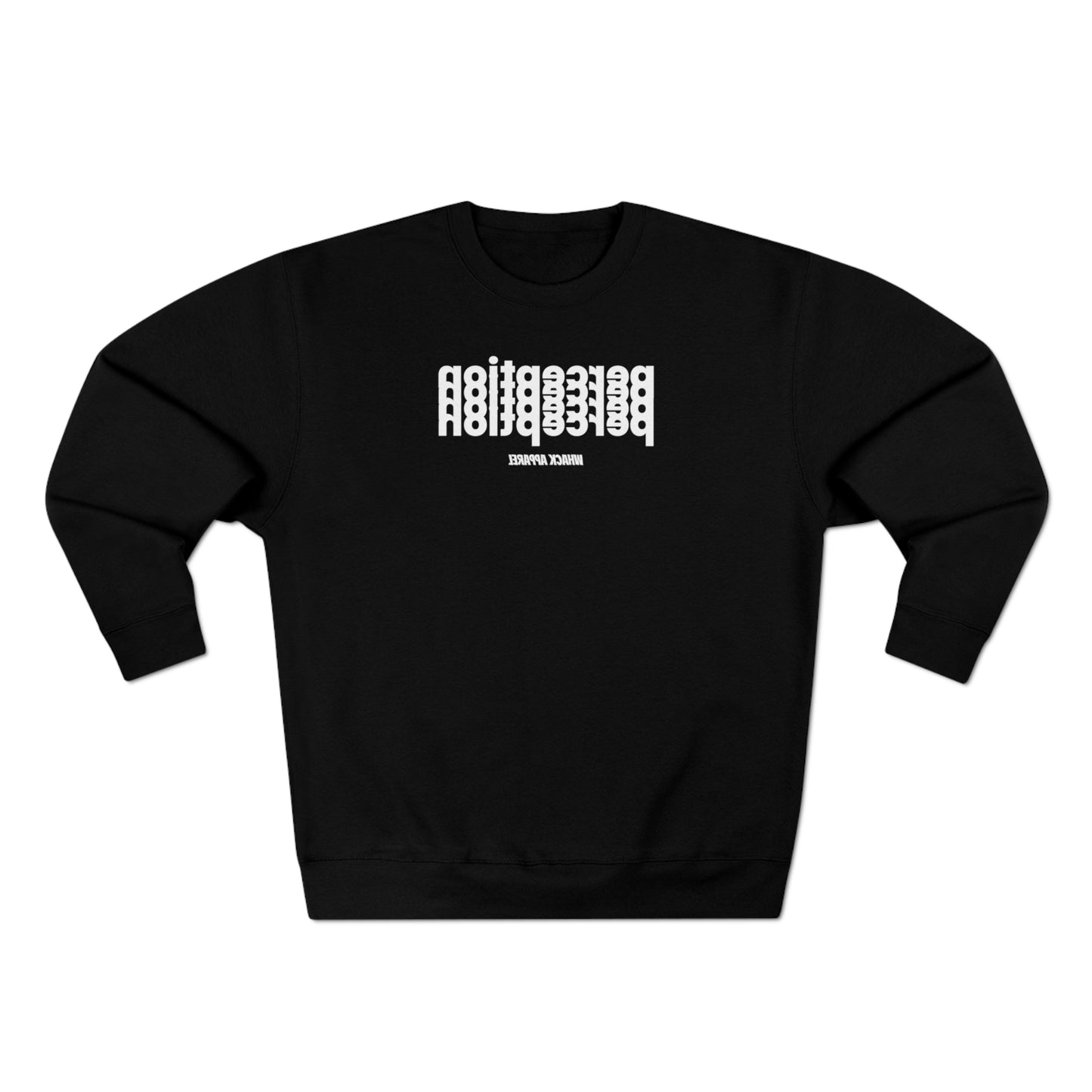 Perception Sweatshirt