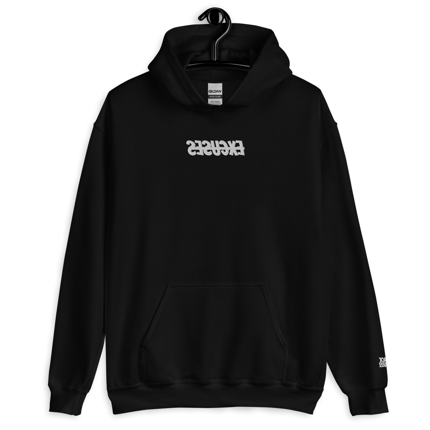 No Excuses Embroidered Hoodie